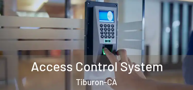  Access Control System Tiburon-CA